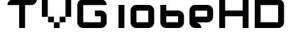 TVGlobeHD Regular font free download