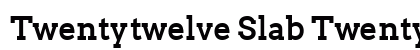 Twentytwelve Slab TwentytwelveSlab font free download