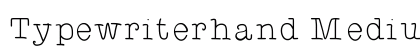 Typewriterhand Medium font free download