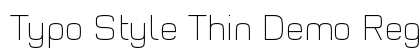 Typo Style Thin Demo Regular preview