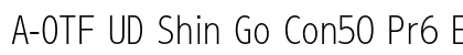 A-OTF UD Shin Go Con50 Pr6 EL Preview