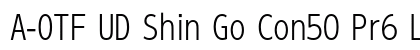 A-OTF UD Shin Go Con50 Pr6 L Preview