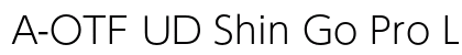 A-OTF UD Shin Go Pro L font free download