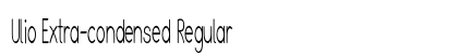 Ulio Extra-condensed Regular Preview