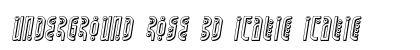 Underground Rose 3D Italic Italic font free download
