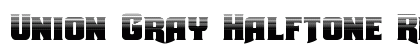 Union Gray Halftone Regular Font Preview