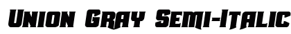 Union Gray Semi-Italic Semi-Italic font free download