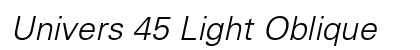 Univers 45 Light Oblique font free download