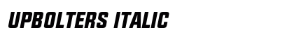 UPBOLTERS Italic font free download