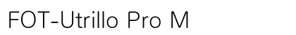 FOT-Utrillo Pro M Preview