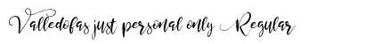 Valledofas just personal only Regular Preview