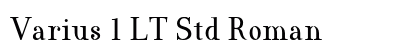 Varius 1 LT Std Roman font free download