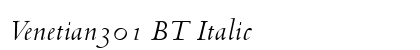 Venetian301 BT Italic Preview