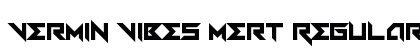 Vermin Vibes Mert Regular font free download