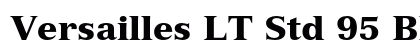 Versailles LT Std 95 Black font free download