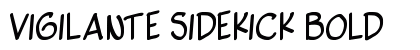 vigilante sidekick Bold font free download