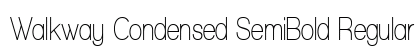 Walkway Condensed SemiBold Regular font free download