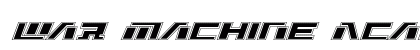 War Machine Academy Italic Font War Machine Academy Italic Font Preview