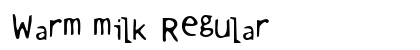 Warm milk Regular Font Preview