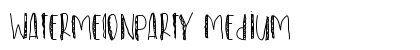 WatermelonParty Medium font free download