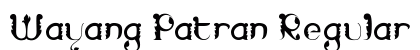 Wayang Patran Regular Font Preview