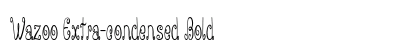 Wazoo Extra-condensed Bold font free download