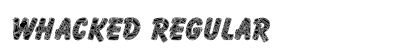 Whacked Regular font free download