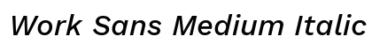 Work Sans Medium Italic font free download