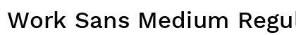 Work Sans Medium Regular Preview