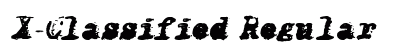 X-Classified Regular Font Preview