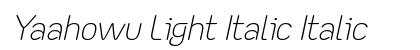 Yaahowu Light Italic Italic font free download