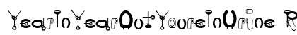 YearInYearOutYoureInUrine Regular Font Preview YearInYearOutYoureInUrine Regular Font Preview