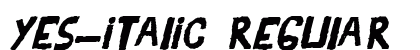 YES_italic Regular Font Preview YES_italic Regular Font Preview