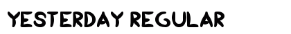 yesterday Regular Font Preview yesterday Regular Font Preview