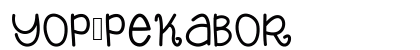 Yop_Pekabor Font Preview Yop_Pekabor Font Preview