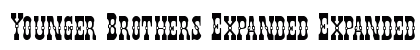 Younger Brothers Expanded Expanded font free download