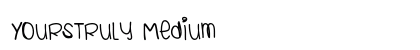 YoursTruly Medium Font Preview YoursTruly Medium Font Preview