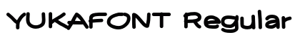 YUKAFONT Regular font free download