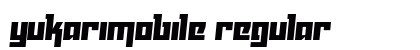 Yukarimobile Regular font free download