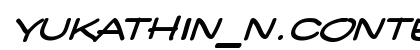 YUKATHIN_N.CONTE SMILE Regular Font Preview YUKATHIN_N.CONTE SMILE Regular Font Preview