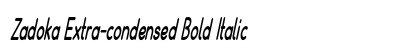 Zadoka Extra-condensed Bold Italic Preview