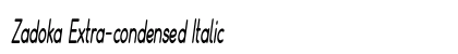 Zadoka Extra-condensed Italic Preview