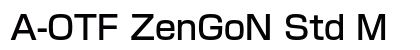 A-OTF ZenGoN Std M font free download