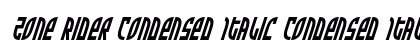 Zone Rider Condensed Italic Condensed Italic preview