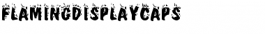Download FlamingDisplayCaps Font