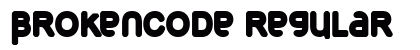 BrokenCode Regular Font Preview
