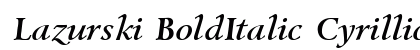 Lazurski BoldItalic Cyrillic preview
