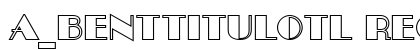 a_BentTitulOtl Regular Font Preview