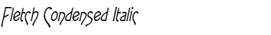 Fletch Condensed Italic