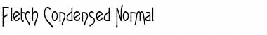 Fletch Condensed Normal Font